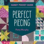 Perfect Piecing Handy Pocket Guide