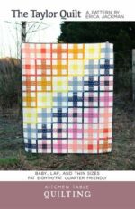 The Taylor Quilt Pattern KTQ146