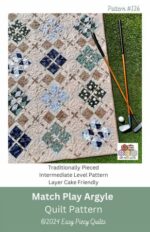 Match Play Argyle Quilt Pattern by Easy Piecy Quilts EPQ-31040