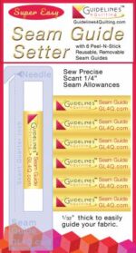Super Easy Seam Guide Setter with Six Guides by Guidelines 4Quilting GL-SE-SGS