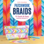 Patchwork Braids by Kathleen Colleran 11607